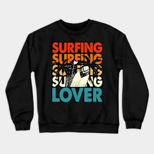 Surfing Lover T Shirt For Women Men Crewneck Sweatshirt